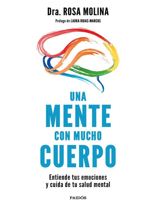 Title details for Una mente con mucho cuerpo by Dra. Rosa Molina - Available
